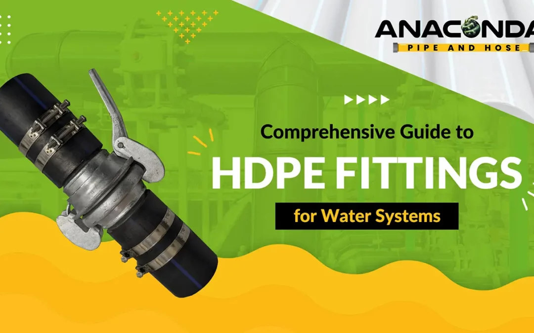 Comprehensive Guide to HDPE Fittings for Water Systems