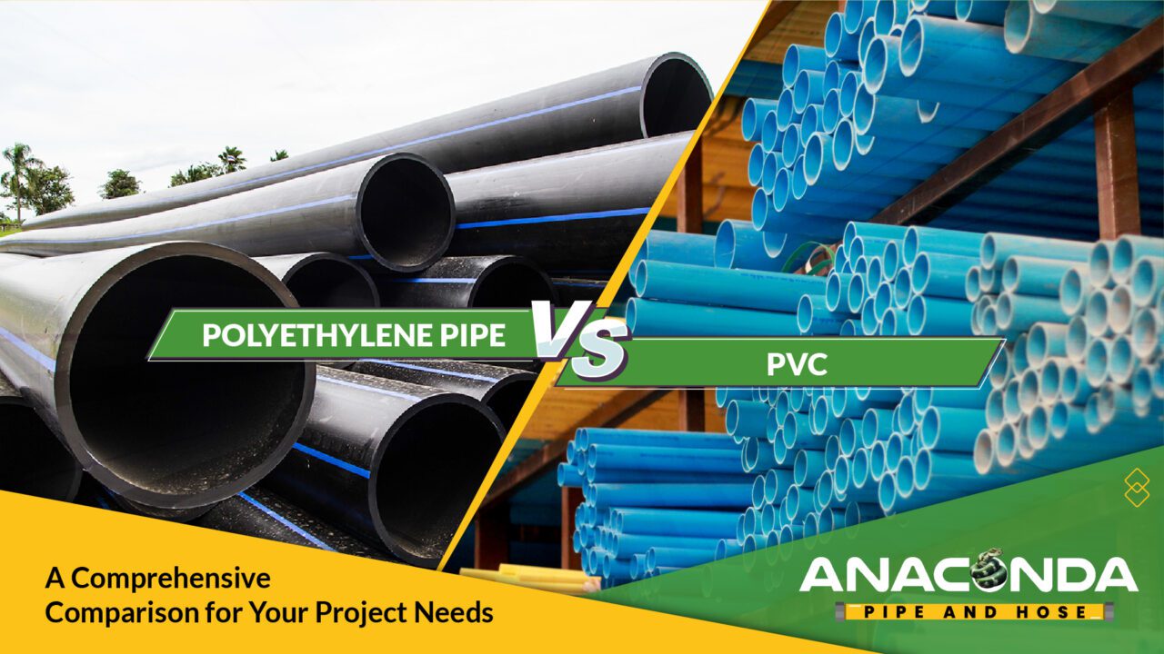 Polyethylene Pipe vs. PVC A Comprehensive Comparison Guide