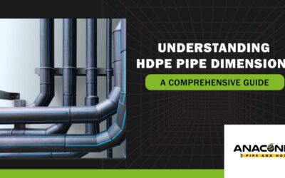 Understanding HDPE Pipe Dimensions: A Comprehensive Guide