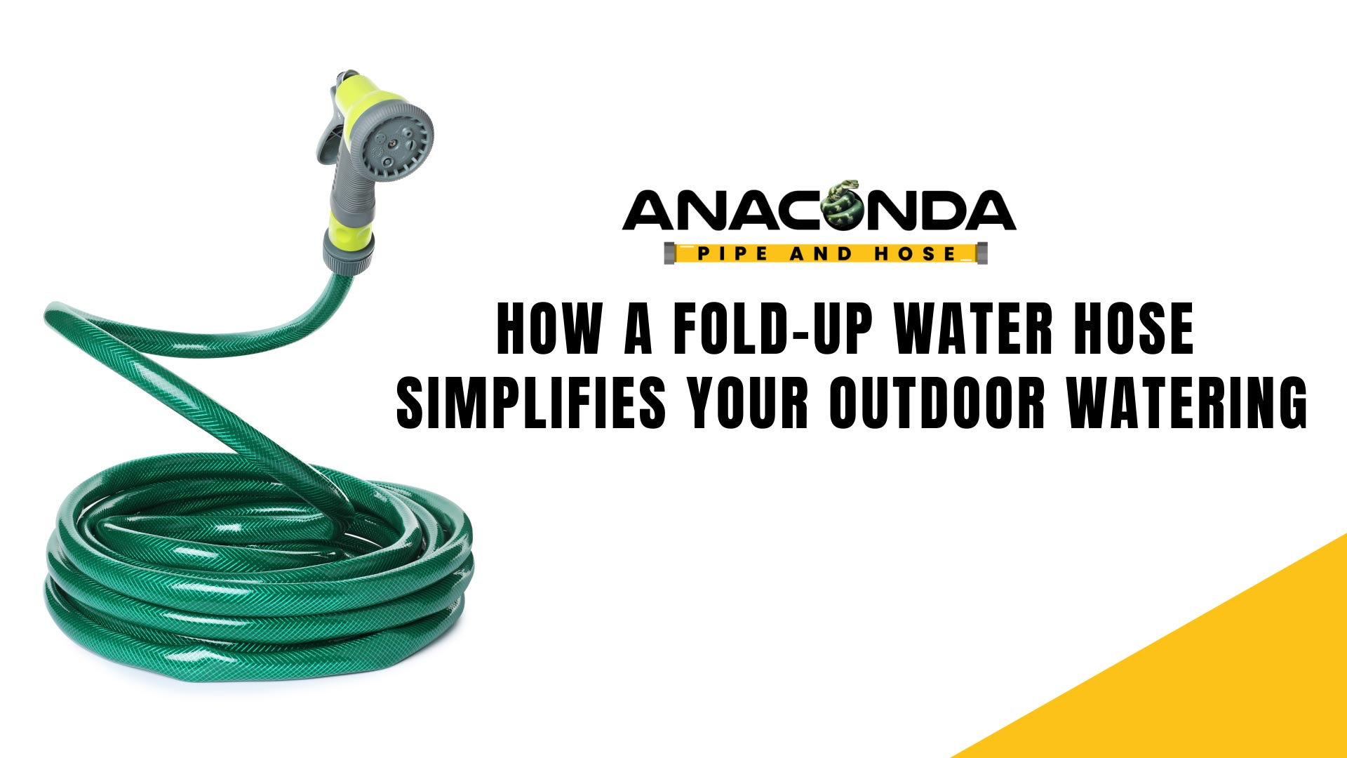 How a Fold-Up Water Hose Simplifies Your Outdoor Watering